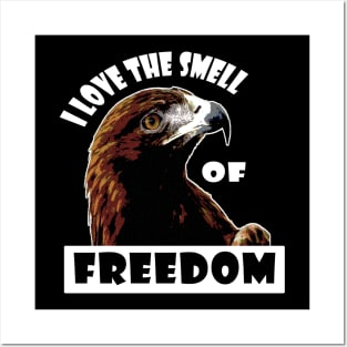 I Love The Smell Of Freedom Anti Communist Posters and Art